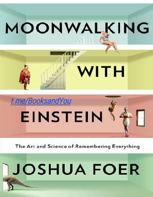 Moonwalking with Einstein.pdf
